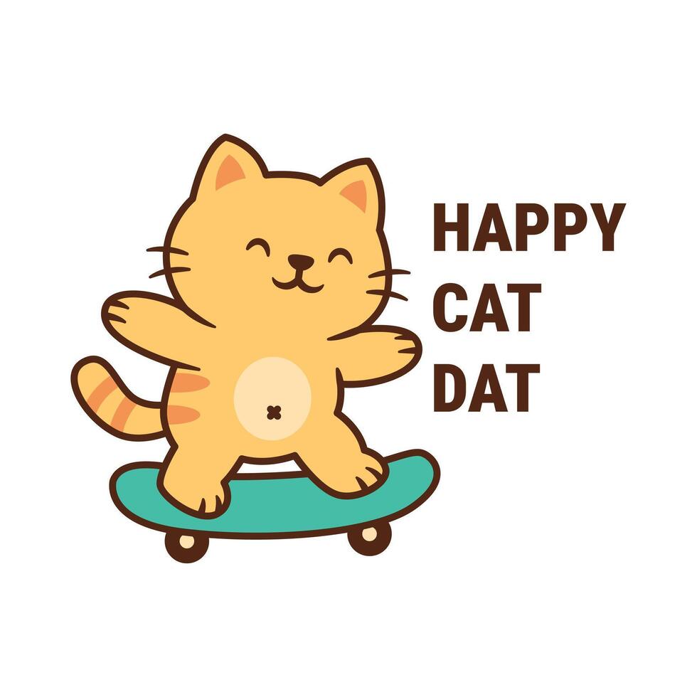 Cute happy cat on skateboard, cartoon for kids, fun animal mascot design, happy cat day vector