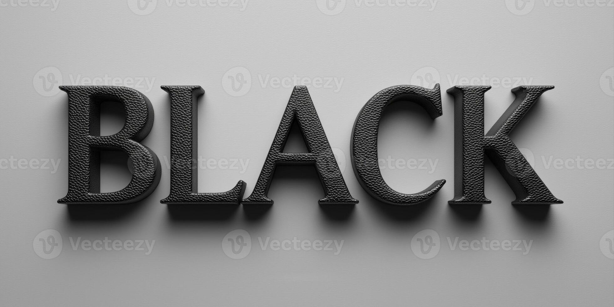 Bold 3D letters spelling BLACK , made of matte leather and graphite textures, isolated on smooth light gray background, photo