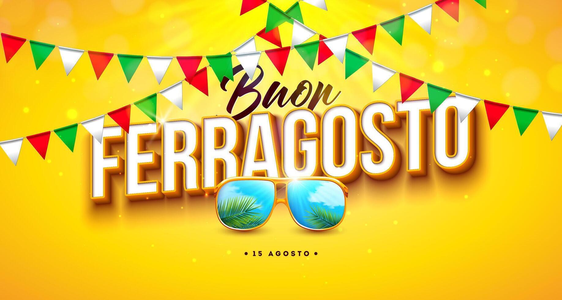 Buon Ferragosto with decorations and sunglasses vector