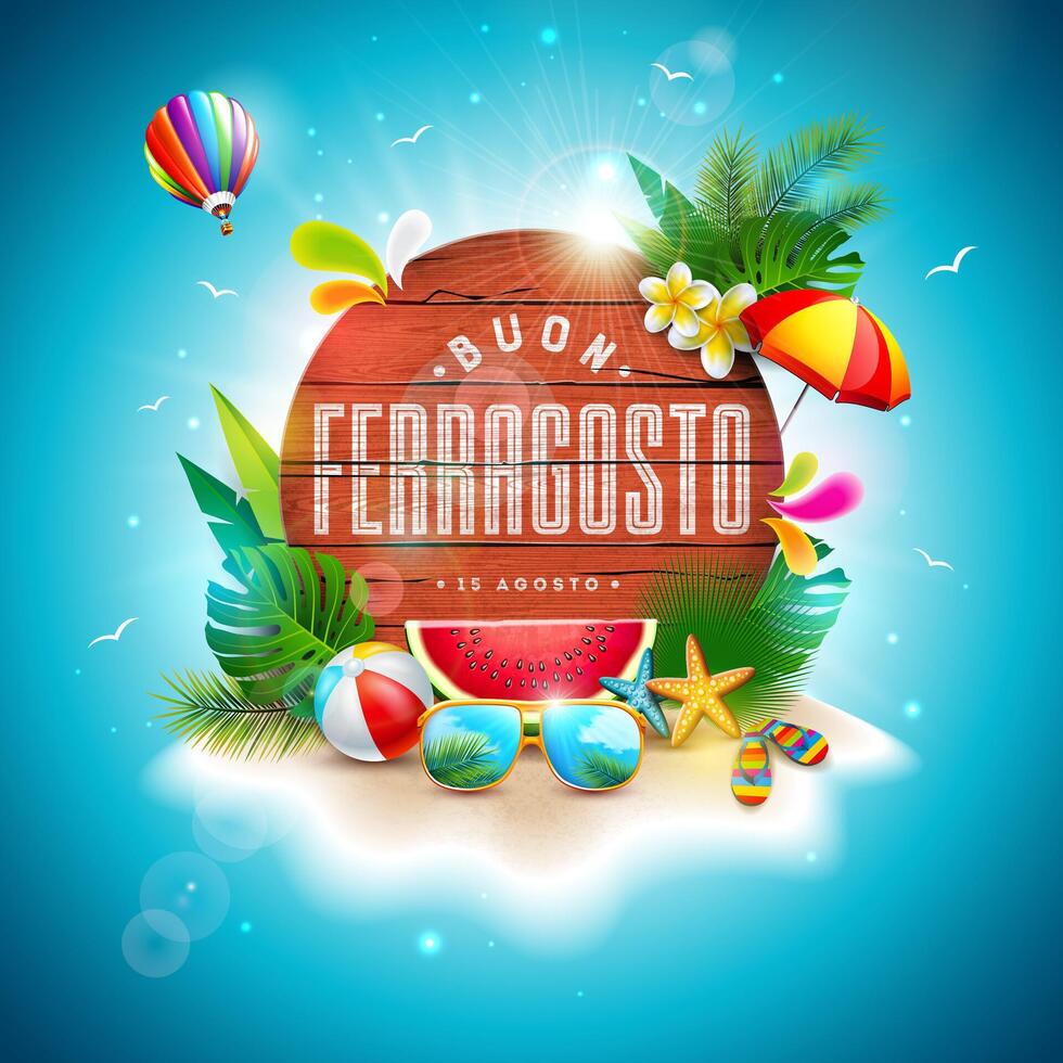 Buon Ferragosto Italy Summer Festival Design with Summer Holiday Elements and Typography Letter on Vintage Wood Background. Italian Language Midsummer Illustration for Banner, Flyer, Invitation vector