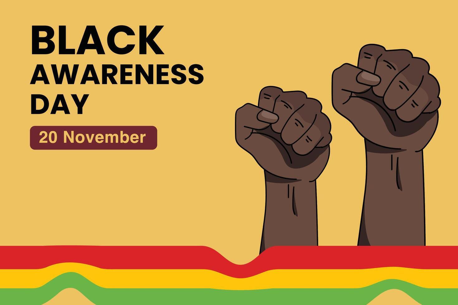 Black awareness day banner illustration with fist up. translation Black Awareness Day 20 november vector