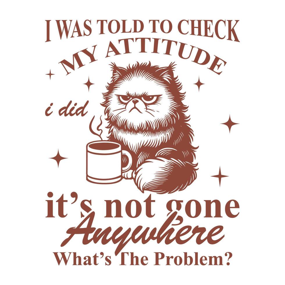 I was told to check my attitude i did it's not gone anywhere what's the problem vector