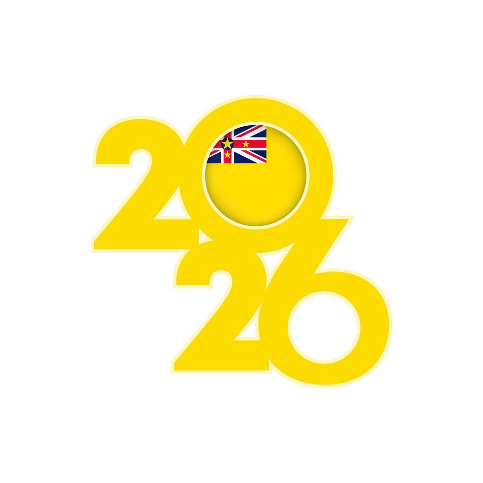 2026 banner with Niue flag inside. vector
