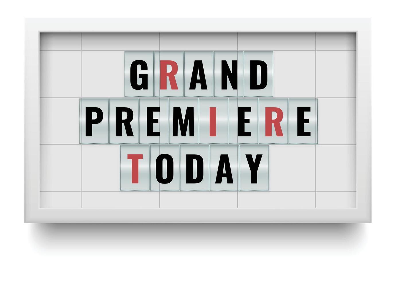 Lightbox billboard with the words grand premiere today promoting a new movie, play, or product launch, creating excitement and anticipation for the audience vector