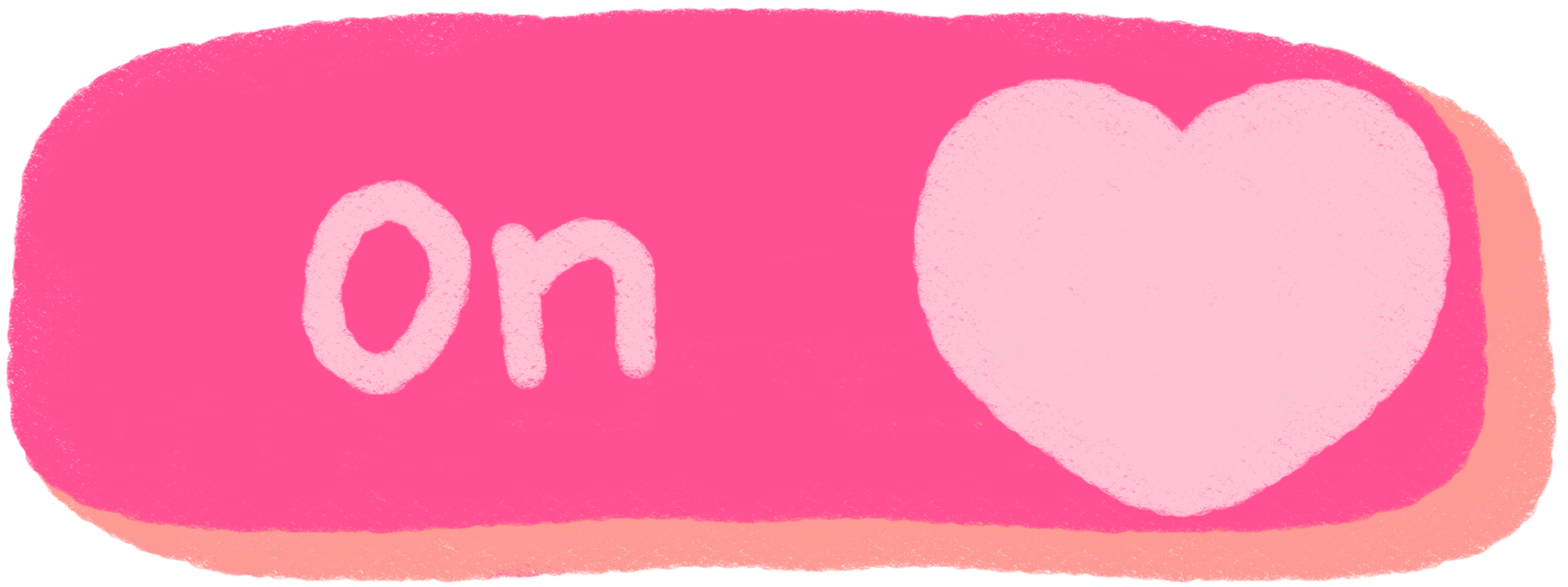 Cute Heart Toggle ON Button Bright Pink Crayon Style png