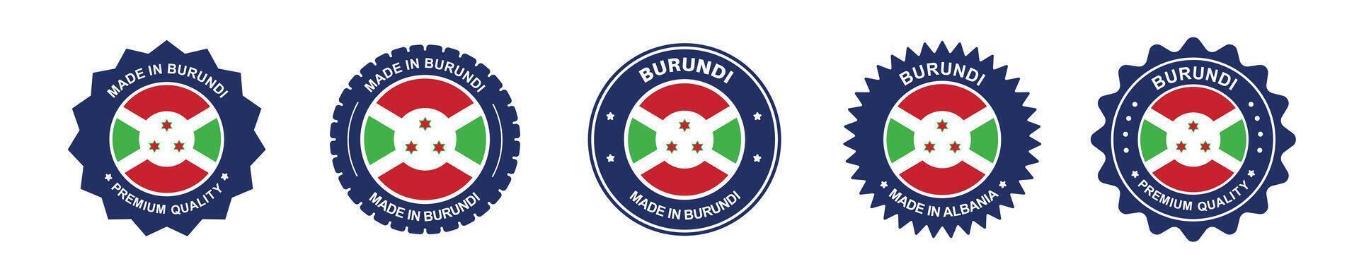 Burundi product label set. Burundi flag, premium made in Burundi. Labels, seals, stamps, flags, icons vector