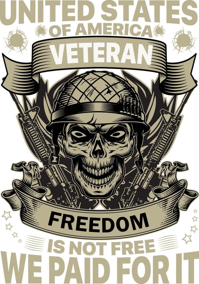 United states of Amerika veteran freedom is not free we paid for it Graphic Design vector