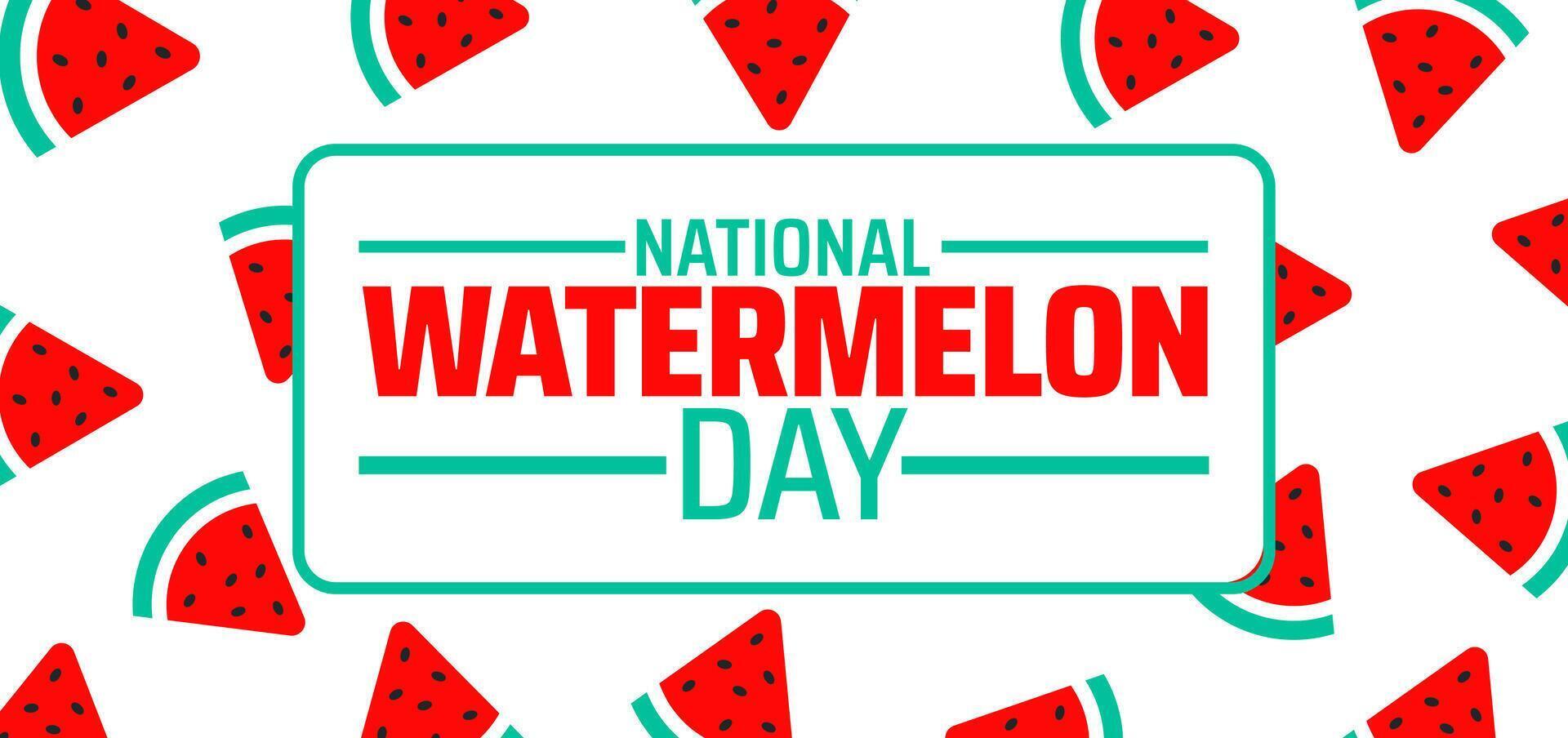 national watermelon day background, banner or poster design template. observed every year in August. Holiday concept. Use to any Template, card, poster, placard, template. vector