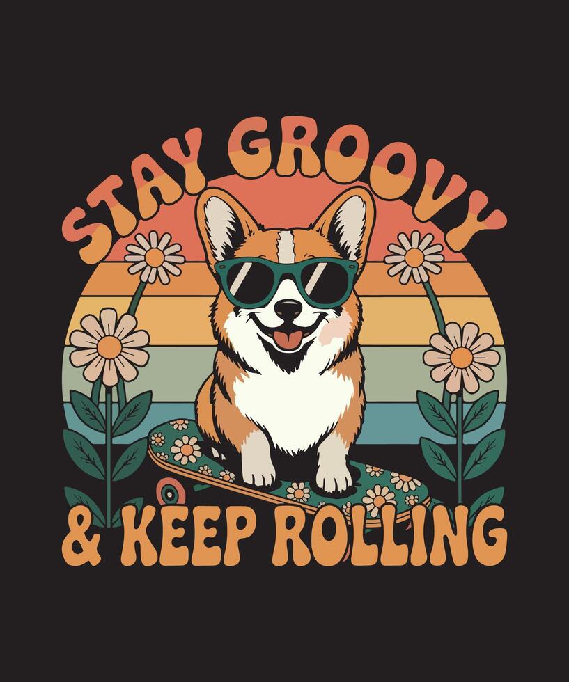 Groovy Retro Corgi Dog Skateboarding with Flowers 70s Style, Happy Vibe, Fun Illustration vector