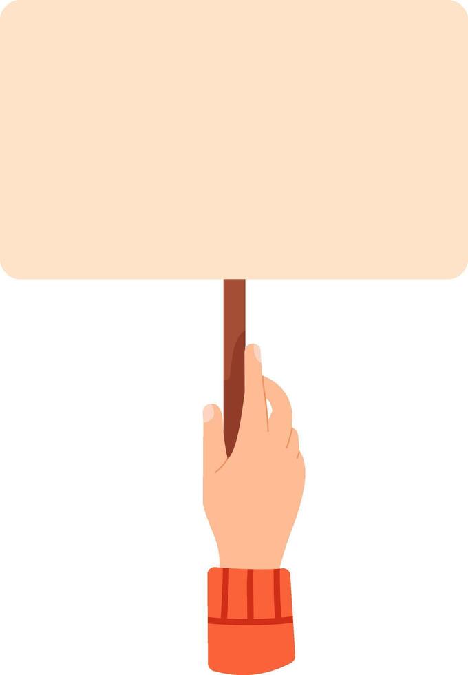 Hand gripping a wooden handle of a blank placard, poised for a personalized message, perfect for protests, rallies, and public announcements, conveying powerful statements vector
