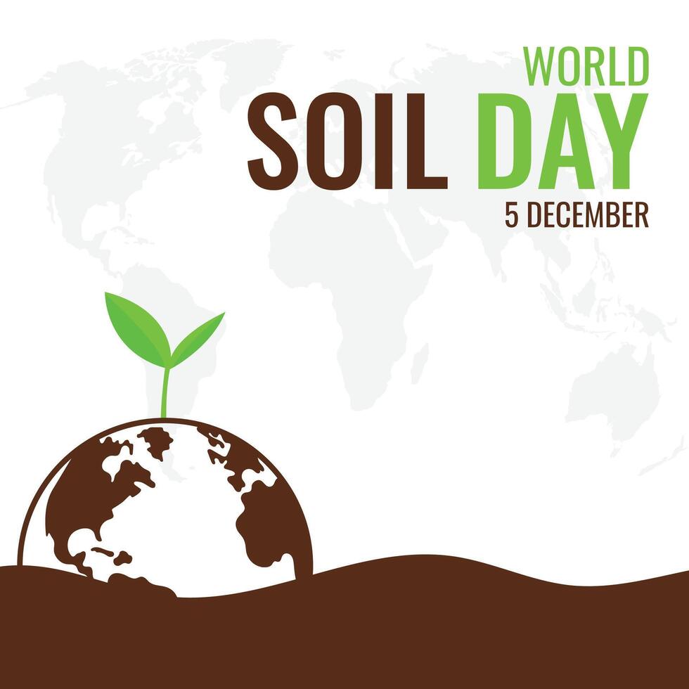 World Soil Days for greeting card, poster and banner Illustration vector