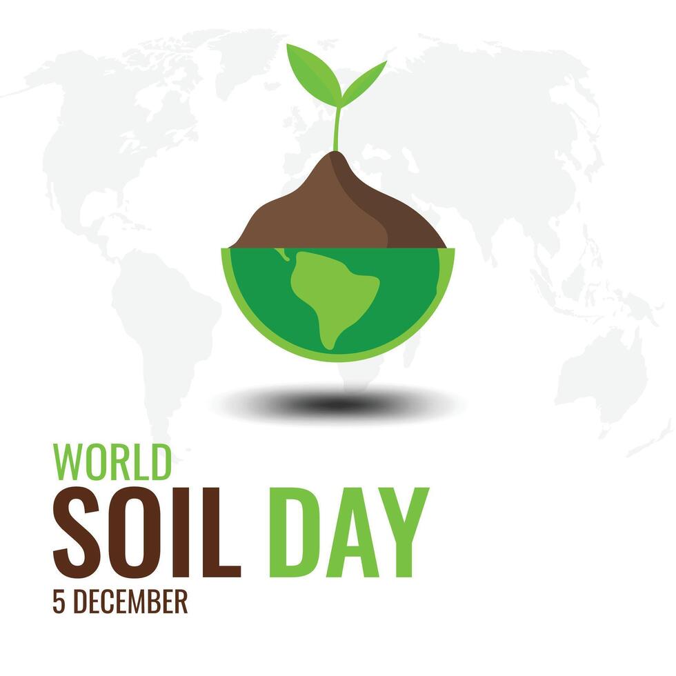 World soil day. Celebrating world soil day on December 5th. vector