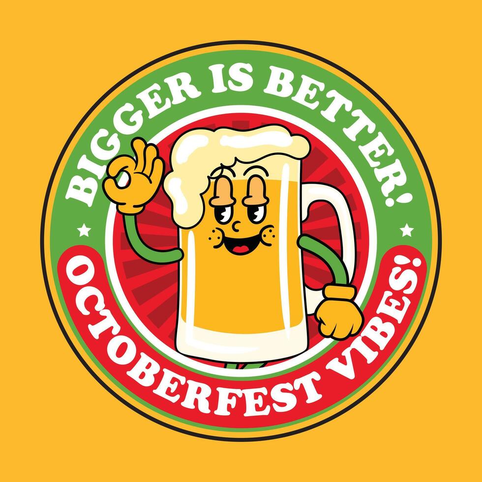 Bigger is better octoberfest vibes vector