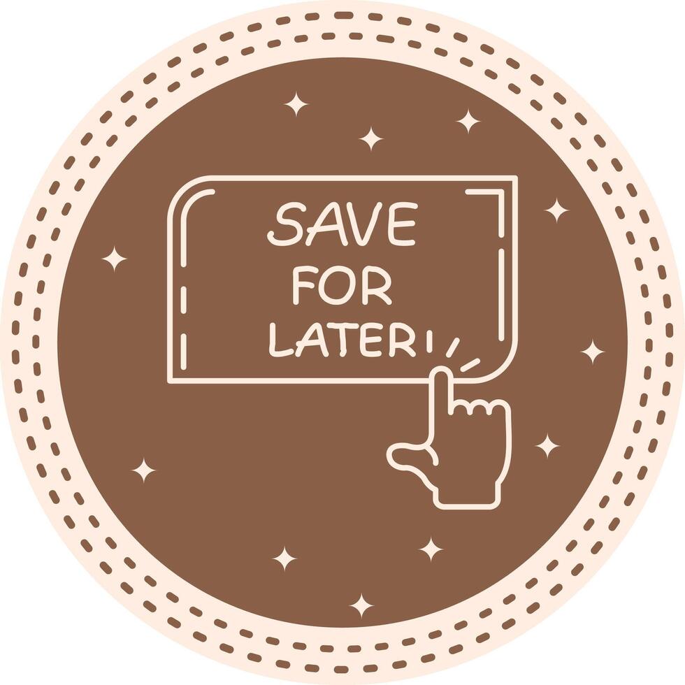 Save for Later Finger Tap Button Optimized Mobile UI Graphic vector