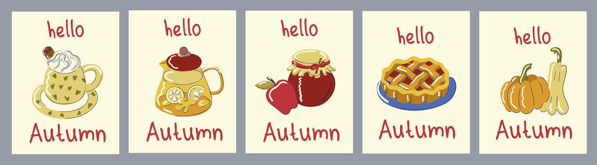 A set of five flat design cards with Hello Autumn lettering. Each card features a cozy autumn element a cup on saucer, teapot, jar of jam, pie, and pumpkins on a contrasting background. vector