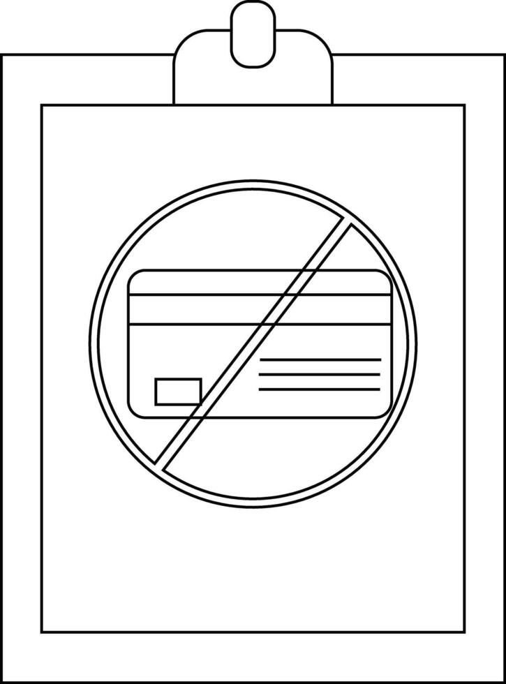 A clipboard with a symbol of a credit card inside a circle with a line through it vector
