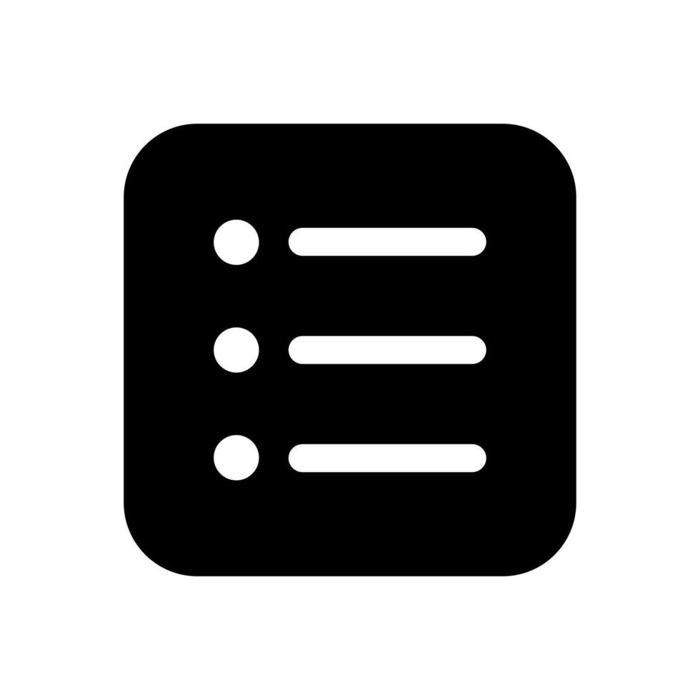 A solid symbol of lines with bullets, representing a list menu or organized data. vector