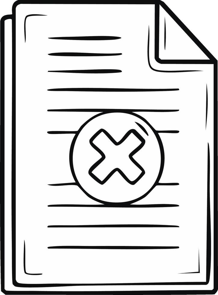 Rejected document with an X mark. Outline hand-drawn image vector