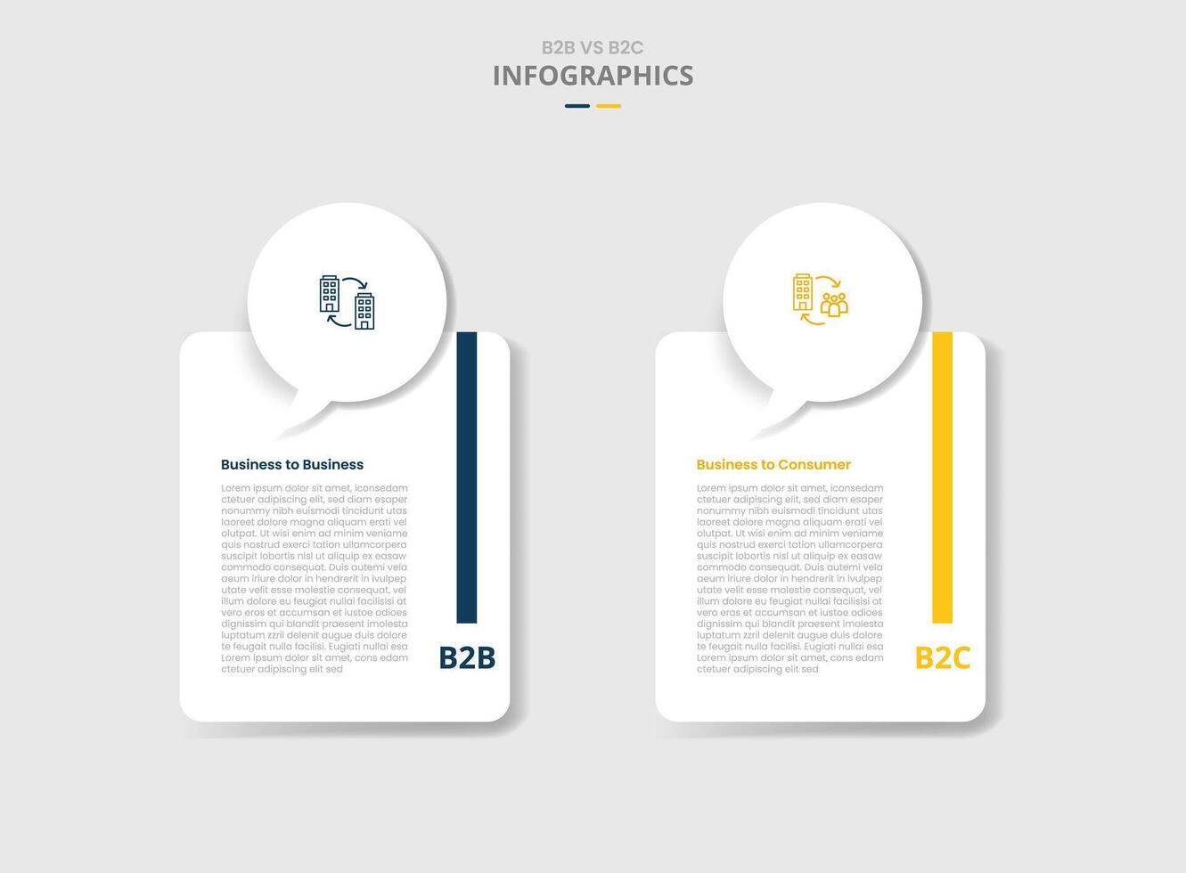 B2B vs B2C comparison for infographic with drop shadow style with callout discussion box on top of round vertical box two point list information vector