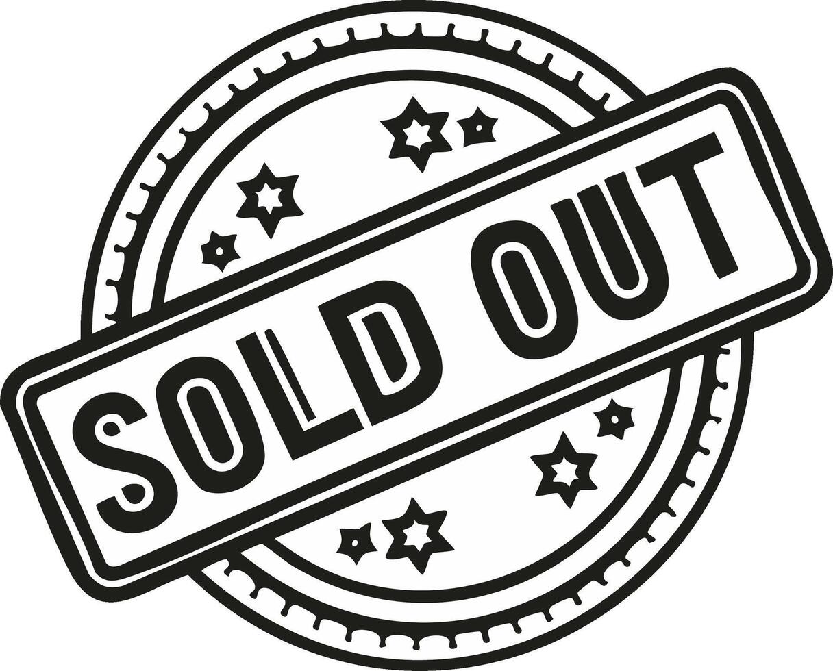 Monochrome Stamp with Sold Out text and stars on a round frame. A simple marketing tool to indicate scarcity vector