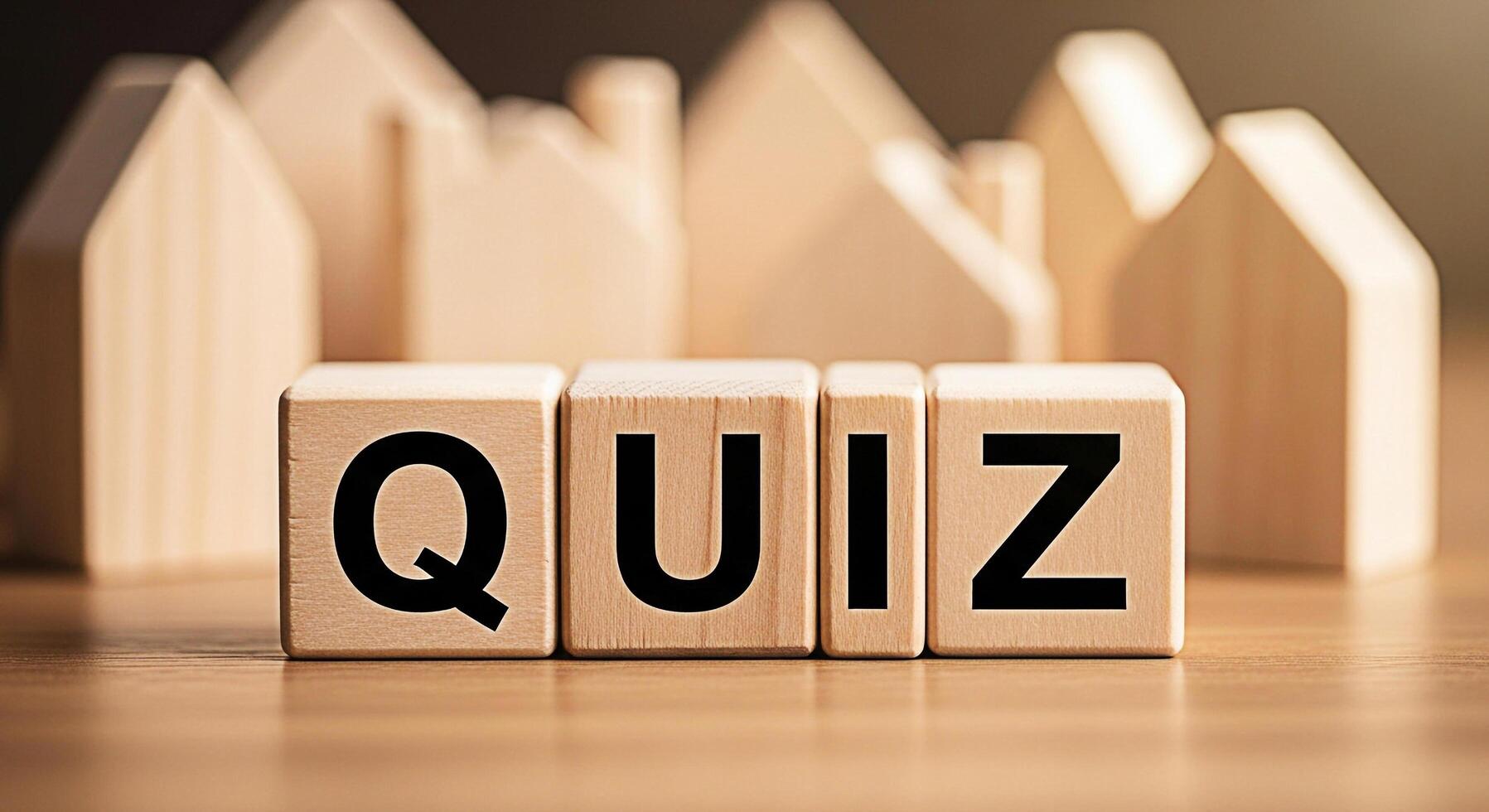 Wooden blocks spelling QUIZ on a wooden surface surrounded by blurred wooden house shapes creating a playful and educational atmosphere perfect for learning and testing knowledge photo