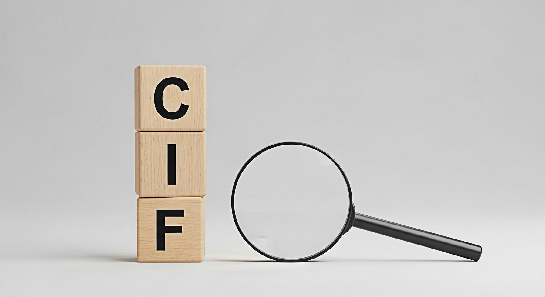 Wooden blocks displaying CIF being examined with a magnifying glass in a bright studio setting symbolizing due diligence compliance and regulatory scrutiny for financial transparency and risk manageme photo
