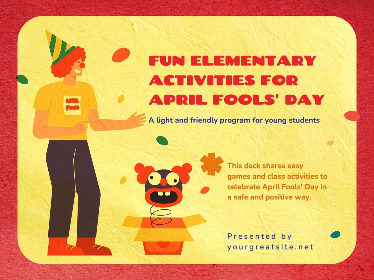 Fun Elementary Activities for April Fools' Day Presentation template