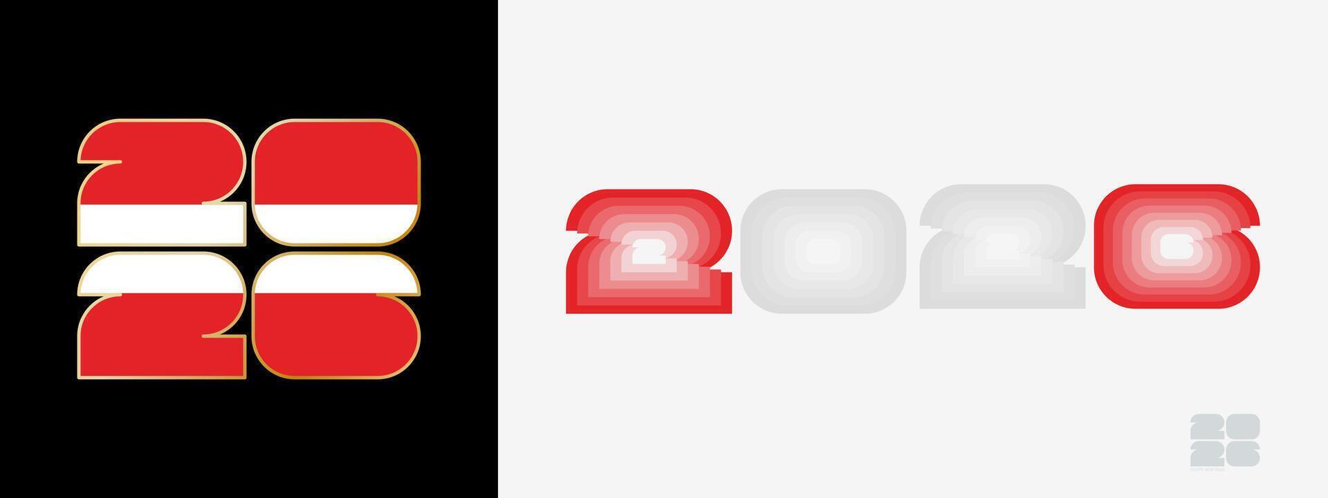 Year 2026 with flag of Austria and in color palate of Austria flag. Happy New Year 2026 in two different style. vector