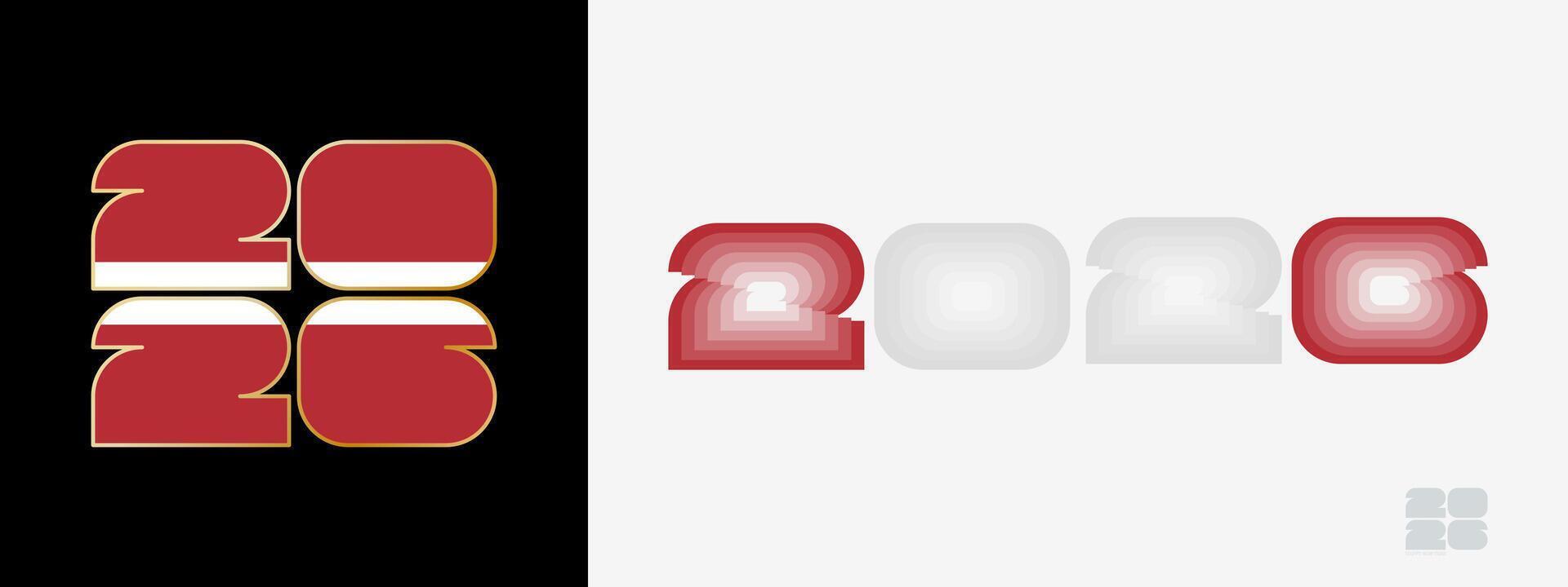 Year 2026 with flag of Latvia and in color palate of Latvia flag. Happy New Year 2026 in two different style. vector