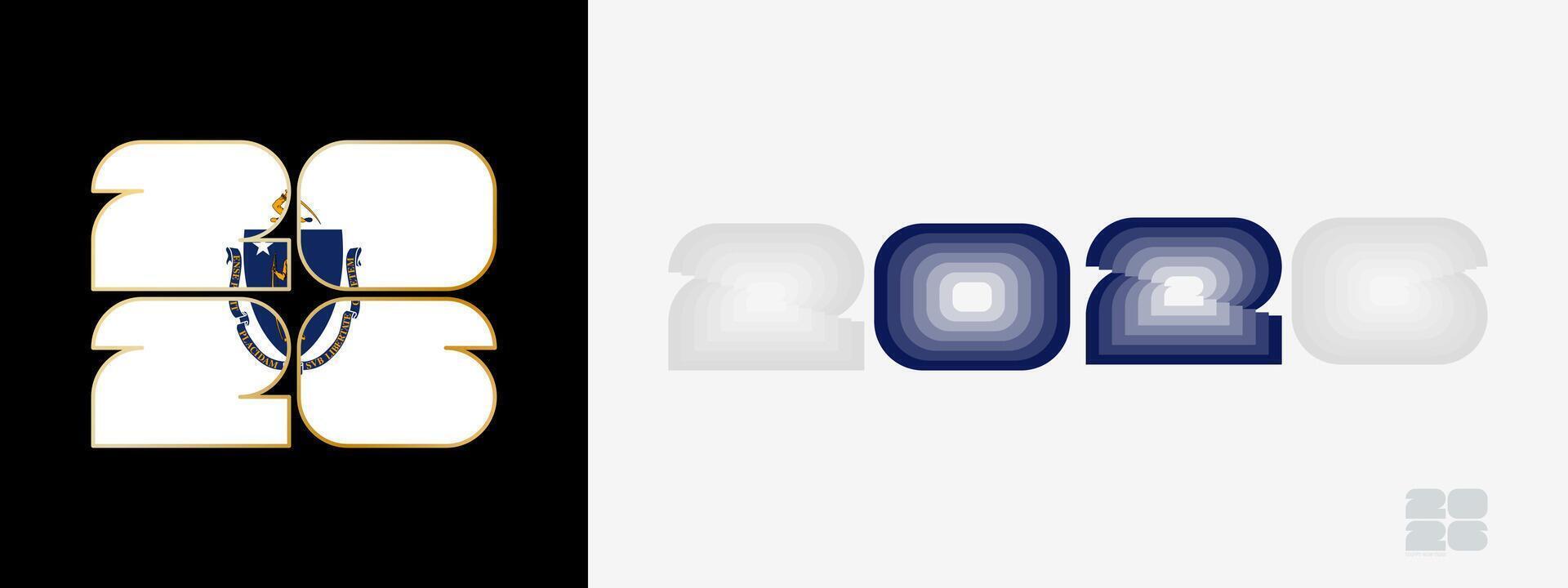 Year 2026 with flag of Massachusetts and in color palate of Massachusetts flag. Happy New Year 2026 in two different style. vector