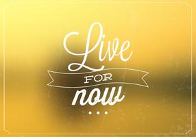 Live For Now Bokeh Vector de fondo