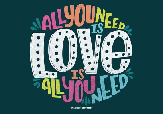 Hand Drawn All You Need Is Love Quote Vector