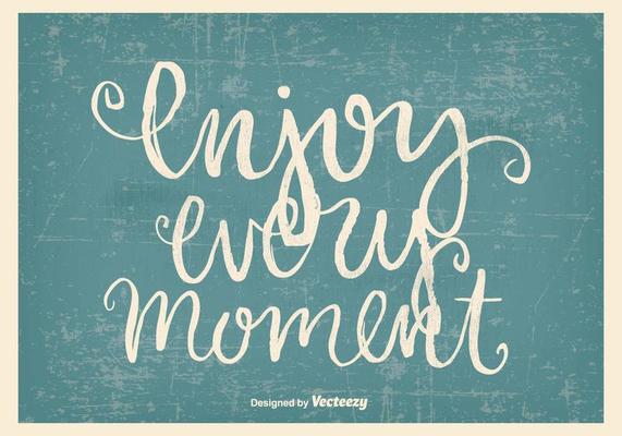 Enjoy The Moment PNG Transparent Images Free Download, Vector Files