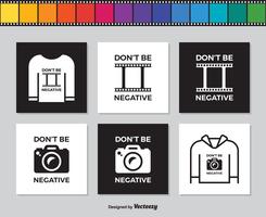 Film Strip And Photo Camera With Slogan Don’t Be Negative vector