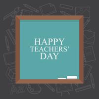 Greeting card happy teachers day illustration. Black Board, written chalk. vector