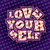 Love yourself typography