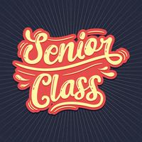 Senior Class Typography vector