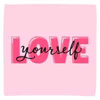 Love Yourself Typography Lettering vector