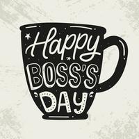 Happy Boss's Day Silhouette Lettering vector