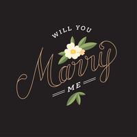 Will You Marry Me Typography vector