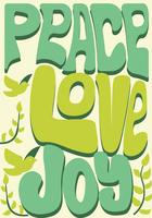 Peace, Love, and Joy Vector Design