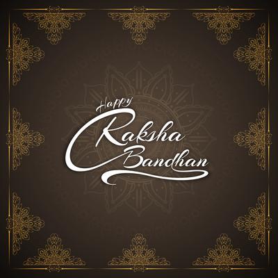 Abstract Happy Raksha bandhan stylish text design background