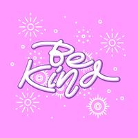 Be Kind Hand Lettering Vector