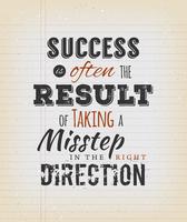 Success Is Often The Result Of Taking A Misstep In The Right Dir vector