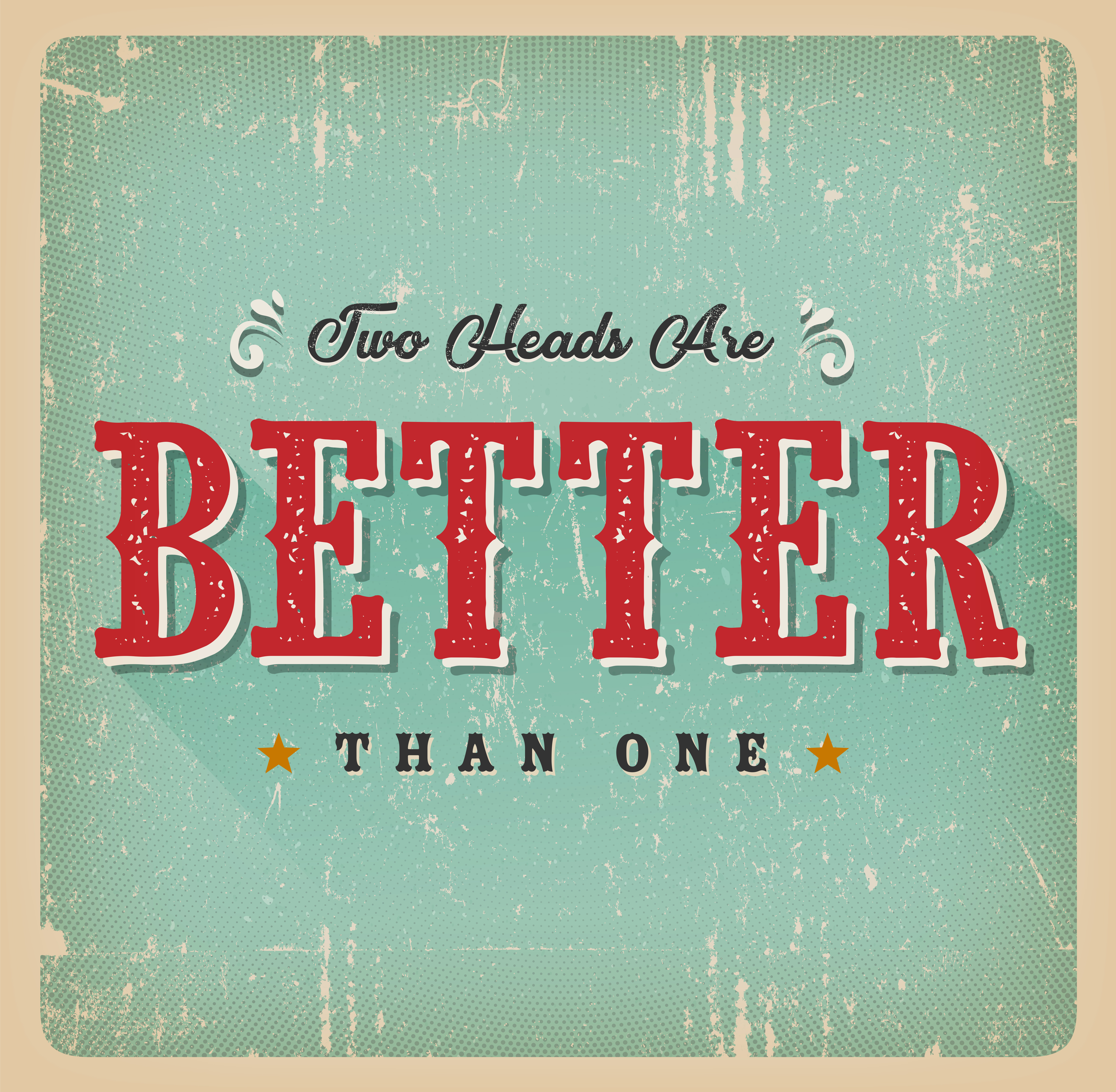 Two Heads Are Better Than One Retro Card Download Free Vectors