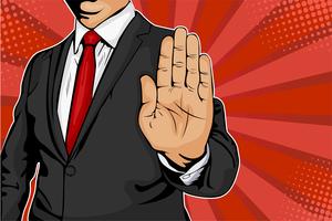 Businessman puts out his hand and orders to stop. Pop art retro comic style vector illustration.
