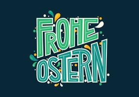 Frohe Ostern Typography