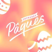 Joyeuses Pâques Tipografía Saludo vector