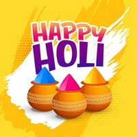 happy holi festival greeting with bowl of gulal powder color background vector