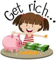 English phrase for get rich with girl and money on table vector